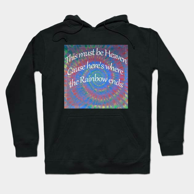 Rainbow tie dye Dead head Grateful Dead lyric St of Circumstance Hoodie by Aurora X